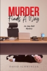Image for Murder Finds A Way: An Amy Bell Mystery