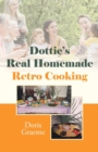 Image for Dottie&#39;s Real Homemade Retro Cooking