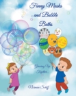 Image for Funny Masks and Bubble Baths: Growing up together