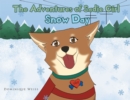 Image for Adventures of Sadie Girl: Snow Day