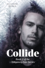 Image for Collide: Book 2 of the Obligatory Fate Series