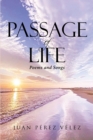 Image for Passage of Life: Poems and Songs