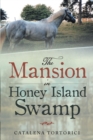 Image for Mansion in Honey Island Swamp