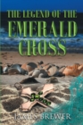 Image for Legend of the Emerald Cross