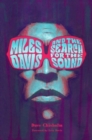 Image for Miles Davis and the Search for the Sound