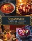 Image for Dragon Age: The Official Cookbook: Taste of Thedas