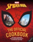 Image for Marvel: Spider-Man: The Official Cookbook : Your Friendly Neighborhood Guide to Cuisine from NYC, the Spider-Verse &amp; Beyond 