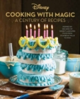 Image for Disney: Cooking With Magic: A Century of Recipes