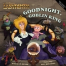 Image for Jim Henson&#39;s Labyrinth: Goodnight, Goblin King