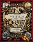 Image for The Official Westeros Cookbook: Recipes from Game of Thrones and House of the Dragon