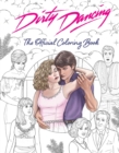 Image for Dirty Dancing: The Official Coloring Book