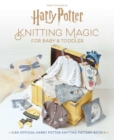 Image for Harry Potter: Knitting Magic for Baby and Toddler