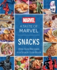 Image for A Taste of Marvel: Snacks