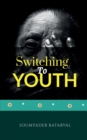 Image for Switching to Youth