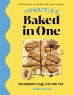 Image for Fitwaffle&#39;s Baked in One: 100 Desserts Using Just One Pan