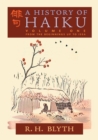 Image for A History of Haiku (Volume One)