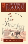 Image for A History of Haiku (Volume One)