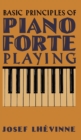 Image for Basic Principles of Pianoforte Playing