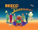 Image for Beeco and the Justimators