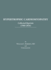 Image for Hypertrophic Cardiomyopathy : Collected Reprints (1968-2016)