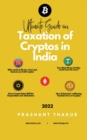 Image for Ultimate Guide on Taxation of Cryptos in India