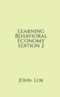 Image for Learning Behavioral Economy editon 2