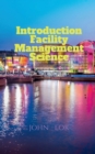 Image for Introduction Facility Management Science