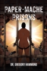 Image for Paper-Mache Prisons