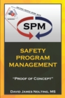 Image for Safety Program Management: &amp;quote;Proof of Concept&amp;quote;
