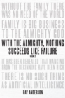 Image for With the Almighty, Nothing Succeeds Like Failure: Volume 2