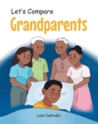 Image for Let&#39;s Compare Grandparents