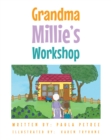 Image for Grandma Millie&#39;s Workshop