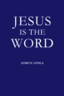 Image for Jesus IS The Word