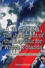 Image for &quot;America, Judgement of the Republic for Which it Stands&#39;