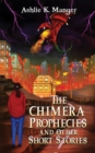 Image for The Chimera Prophecies and Other Short Stories