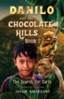 Image for Danilo and the Chocolate Hills. : Book 2