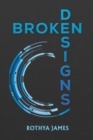 Image for Broken Designs