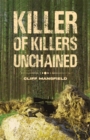 Image for Killer of Killers Unchained