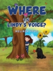 Image for Where is Lindy&#39;s Voice?