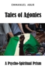 Image for Tales of agonies