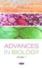 Image for Advances in Biology. Volume 1