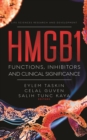 Image for HMGB1: Functions, Inhibitors and Clinical Significance
