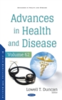 Image for Advances in Health and Disease. Volume 62