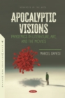 Image for Apocalyptic Visions: Pandemics in Literature, Art, and the Movies