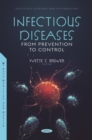 Image for Infectious Diseases: From Prevention to Control