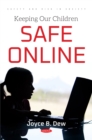 Image for Keeping Our Children Safe Online