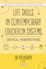Image for Life skills in contemporary education system: critical perspectives