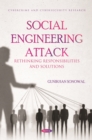 Image for Social Engineering Attack: Rethinking Responsibilities and Solutions