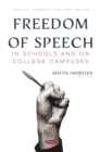 Image for Freedom of Speech in Schools and on College Campuses