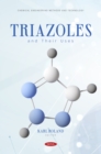 Image for Triazoles and Their Uses